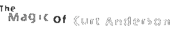 The Magic of Curt Anderson logo